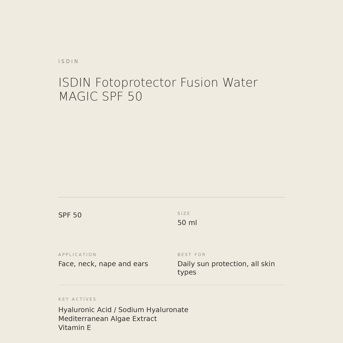 ISDIN Fotoprotector Fusion Water MAGIC SPF 50 benefits