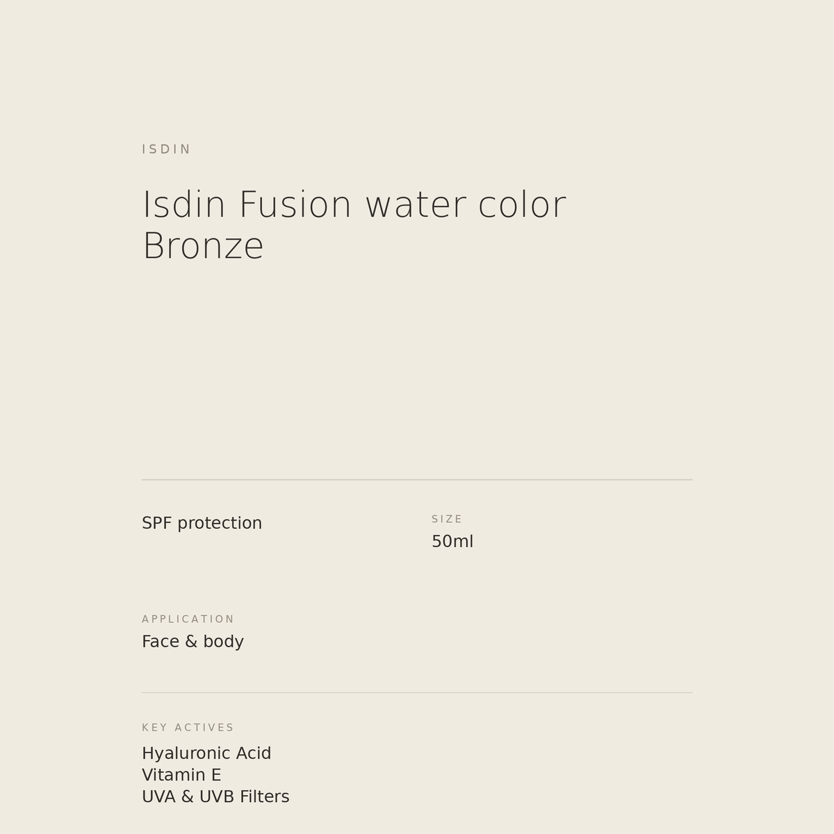 Isdin Fusion Water Color Bronze benefits