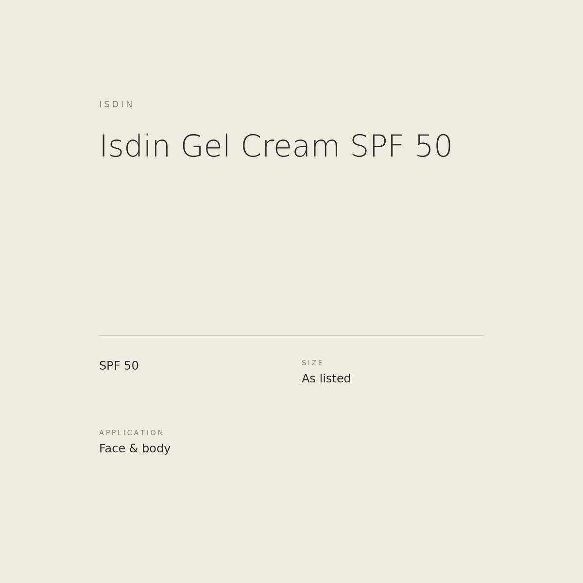 Isdin Gel Cream SPF 50 benefits