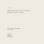 Medicube Kojic Acid Turmeric Brightening Gel Mask benefits