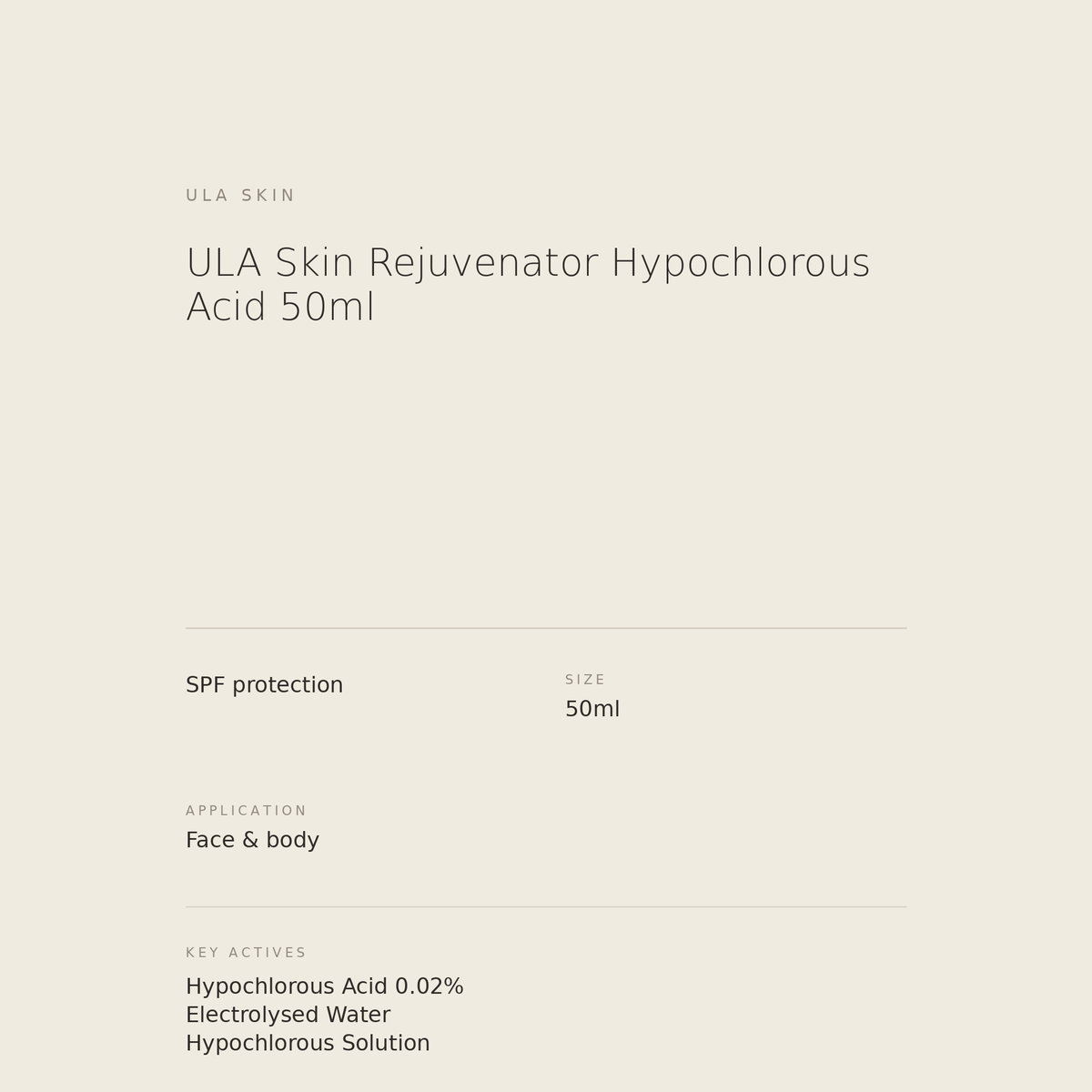 ULA Skin Rejuvenator Hypochlorous Acid 50ml benefits