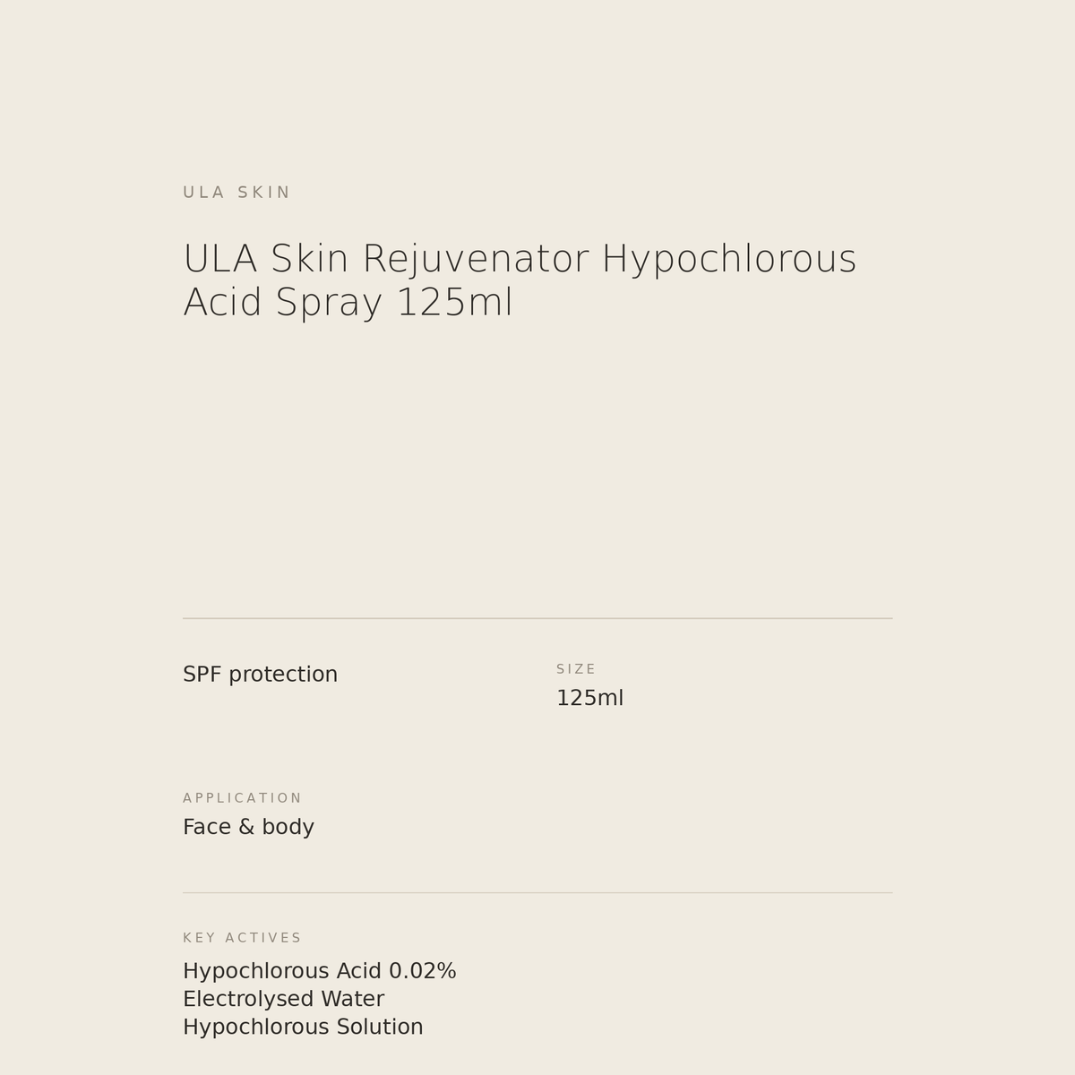 ULA Skin Rejuvenator Hypochlorous Acid Spray 125ml benefits