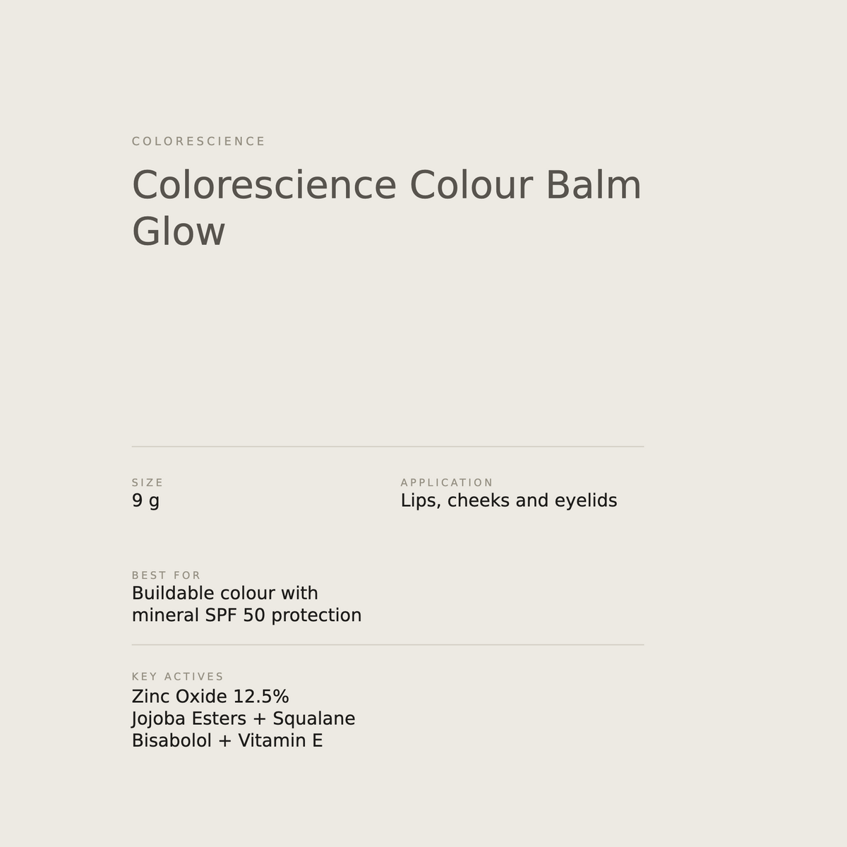 Colorescience Colour Balm Glow benefits and key actives